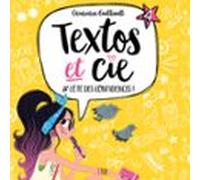 Textos et cie: Tome 4 - #L'Été des confidences