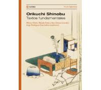 ORIKUCHI SHINOBU. TEXTOS FUNDAMENTALES (Studia Japónica)