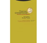 Textos Gnósticos Ii - Biblioteca De Nag Hammadi: Evangelios. Hechos. Cartas (ESTRUCTURAS Y PROCESOS - RELIGION)