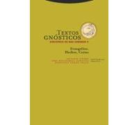 Textos Gnósticos Ii - Biblioteca De Nag Hammadi: Evangelios. Hechos. Cartas (ESTRUCTURAS Y PROCESOS - RELIGION)
