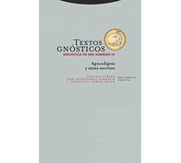 Textos Gnosticos Iii Biblioteca De Nag Hammadi: Apocalipsis y otros escritos (Estructuras y procesos. Religión)
