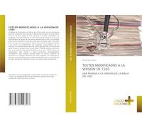 Textos Modificados a la Version de 1569: UNA MIRADA A LA VERSION DE LA BIBLIA DEL OSO