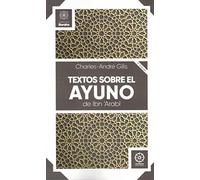 Textos sobre el ayuno de Ibn 'Arabî