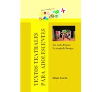 Textos teatrales para jóvenes adolescentes 4