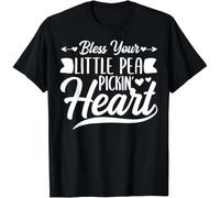 tf6jres Bless Your Little Pea Pickin Heart Funny Grandma Saying Gift Unisex T-Shirt Black XL
