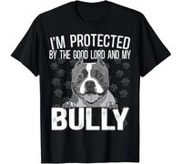 tf6jres Bully XL Pitbull Protected by The Lord and My American Bully Gift Unisex T-Shirt Black 3XL