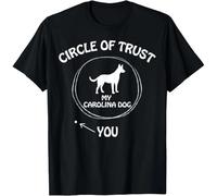 tf6jres Circle of Trust My Carolina Dog Funny for Dog Lover Gift Unisex T-Shirt Black L