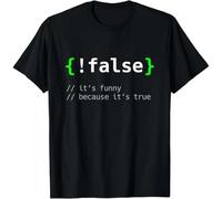 tf6jres _False - Funny Coding Programmer Gift Computer Programming Gift Unisex T-Shirt Black M