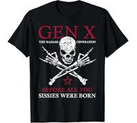 tf6jres Gen X The Badass Generation Before All You Sissies were Born Black L