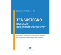 TFA Sostegno: Diventare insegnanti specializzati