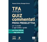 TFA sostegno Quiz commentati - Prova preselettiva per le scuole di ogni ordine e grado