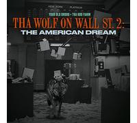 Tha Wolf On Wall St. 2: The American Dream [Vinilo]