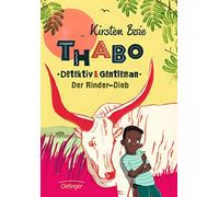 Thabo. Detektiv und Gentleman 03. Der Rinder-Dieb: 3