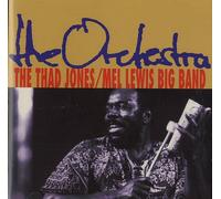 Thad Jones & Mel Lewis - The Orchestra