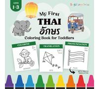 Thai Alphabet Coloring Book: My First Thai ABC Coloring Book for Toddlers with English Translation