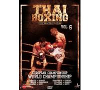Thai Boxing Breathtaking Fights Vol.6 European & World Championship
