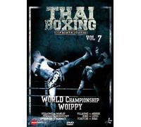 Thai Boxing Breathtaking Fights Vol.7 World Championship Woippy