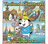 Thailand Adventures: Coloring Book for kids