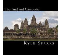 Thailand and Cambodia: Pictures from my travels