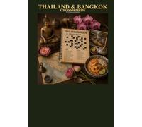 Thailand & Bangkok Crosswords 70 Crossword Puzzles