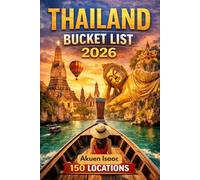 Thailand Bucket List 2026