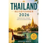 THAILAND REISEFÜHRER 2026