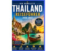 Thailand Reiseführer 2026
