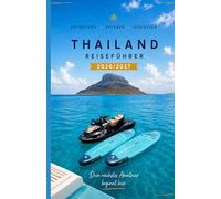 THAILAND REISEFÜHRER 2026/2027