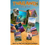 Thailand Travel Challenge Journal | Funny Darebook for Adventurous Travelers | Interactive Backpacker Bucket List Book: Darebook: Thailand