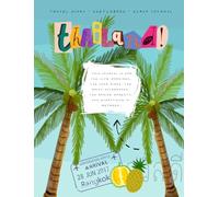 Thailand: Travel Diary · Scrapbook · Sketch Journal: 50+ creative prompts to document, doodle, and collect your journey.