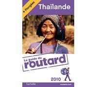 Thaïlande: Guide Du Routard Thailande