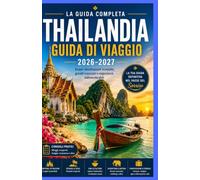 Thailandia Guida di viaggio 2026