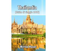 Thailandia Guida di viaggio 2026