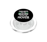 Thailand's Got The Beaches I've Got The Moves PopSockets PopGrip para MagSafe