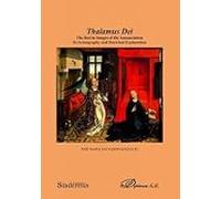 Thalamus Dei. The Bed In Images Of The Annunciation Its Iconography And Doctrinal Explanation