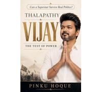 THALAPATHY VIJAY: THE TEST OF POWER