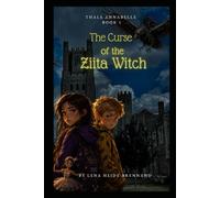 Thale Annabelle: The Curse of the Ziita Witch