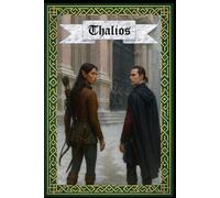 THALIOS (Les Porteurs du Sombre Glyphe)
