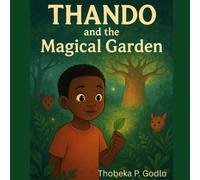 Thando and the Magical Garden