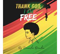 Thank God, I Am Free