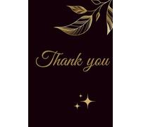 Thank you, 120 Blank Pages Thanksgiving Gift Notebook