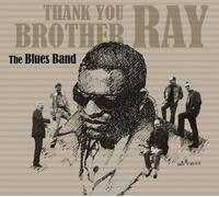 Thank You Brother Ray by Blues Band