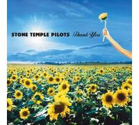 Thank You by STONE TEMPLE PILOTS (2003-05-03)