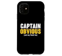 Thank You Captain Obvious Carcasa para iPhone 11
