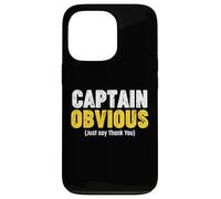 Thank You Captain Obvious Carcasa para iPhone 13 Pro