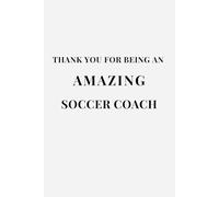 Thank You for Being an Amazing Soccer Coach