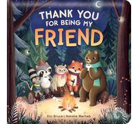 Thank You for Being My Friend: Padded Board Book: Picture Storybook (Story Time)