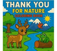 Thank You for Nature (Thank You! Kids Coloring Book)