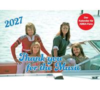 Thank you for the music 2027: Der Kalender für Abba-Fans