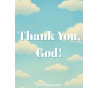 Thank You, God!